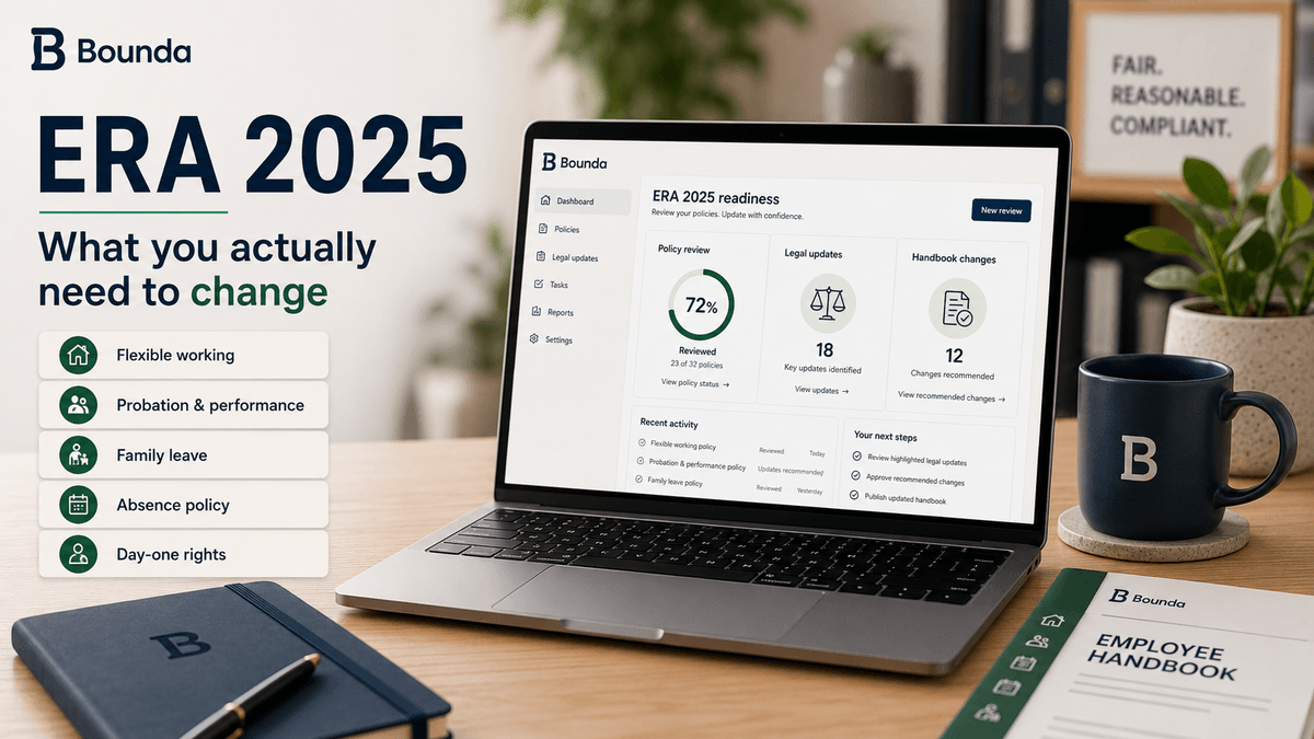 Laptop showing Bounda ERA 2025 readiness dashboard on a desk with employee handbook, listing flexible working, probation, family leave, absence policy and day-one rights to update